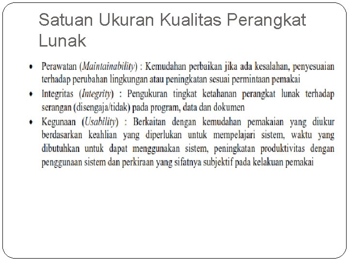 Satuan Ukuran Kualitas Perangkat Lunak 