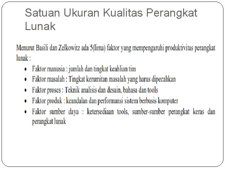 Satuan Ukuran Kualitas Perangkat Lunak 