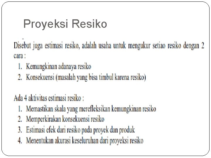 Proyeksi Resiko 