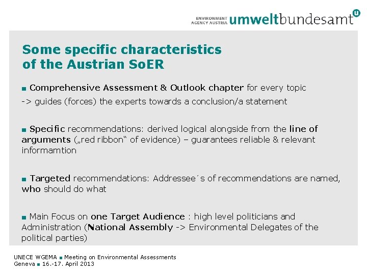 Some specific characteristics of the Austrian So. ER ■ Comprehensive Assessment & Outlook chapter