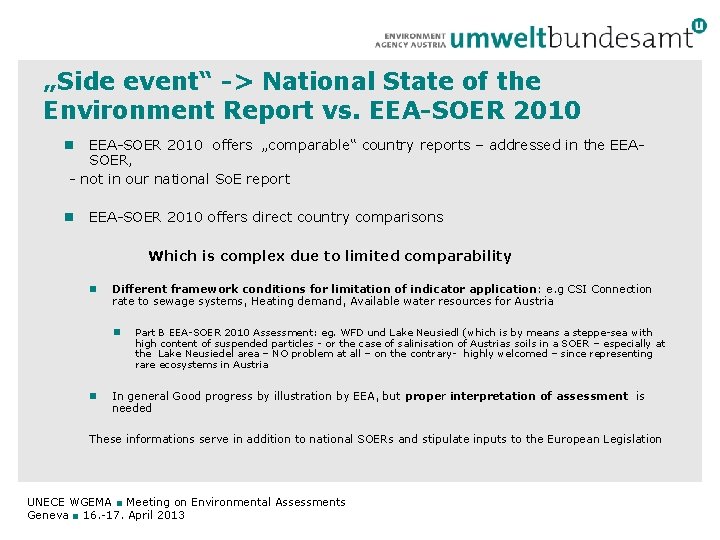 „Side event“ -> National State of the Environment Report vs. EEA-SOER 2010 offers „comparable“
