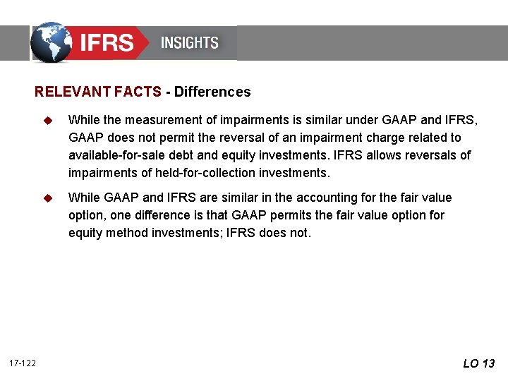 RELEVANT FACTS - Differences 17 -122 u While the measurement of impairments is similar