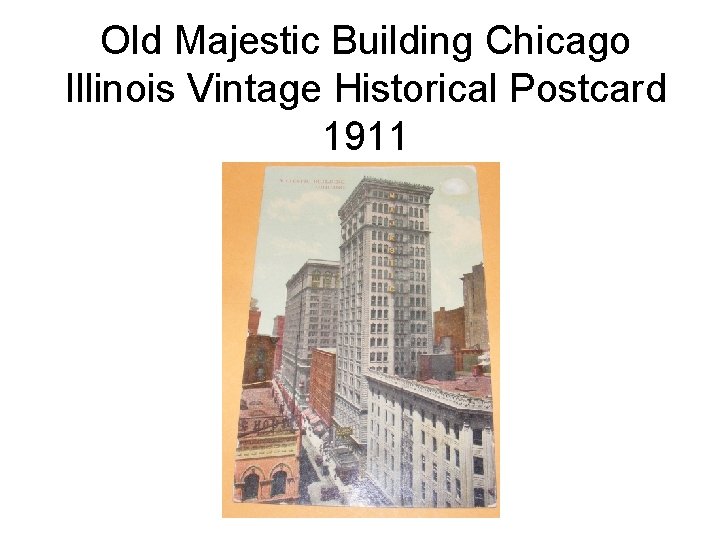 Old Majestic Building Chicago Illinois Vintage Historical Postcard 1911 