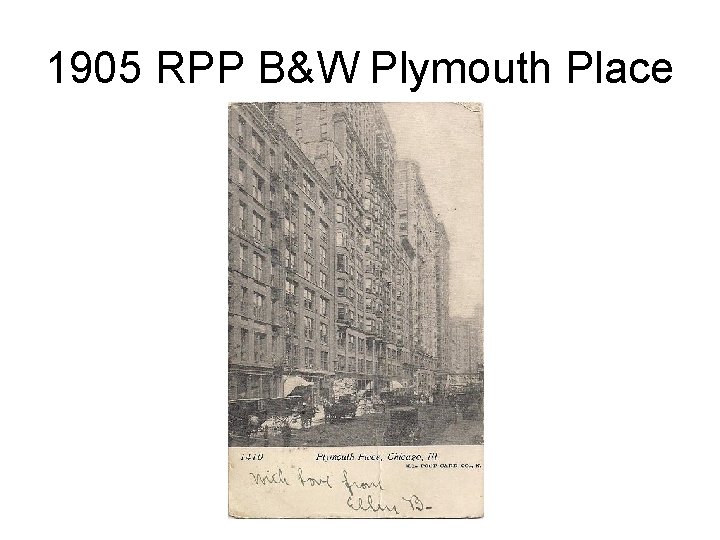 1905 RPP B&W Plymouth Place 