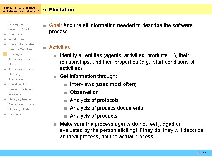 Software Process Definition and Management - Chapter 3 Descriptive Process Models ■ Objectives 5.