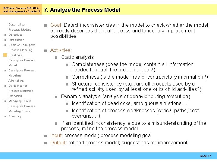 Software Process Definition and Management - Chapter 3 Descriptive Process Models ■ Objectives ■