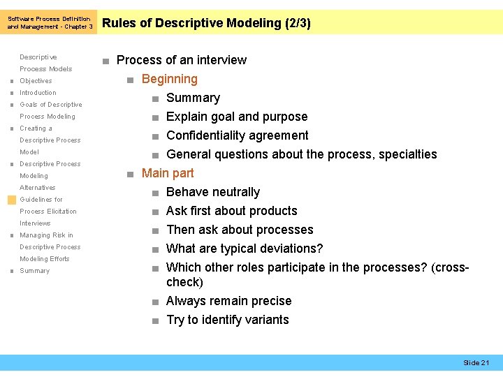 Software Process Definition and Management - Chapter 3 Descriptive Process Models ■ Objectives ■