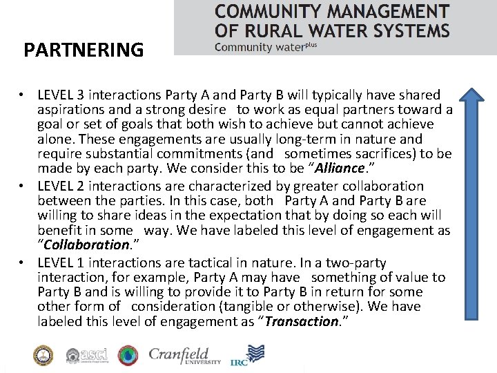 PARTNERING • LEVEL 3 interactions Party A and Party B will typically have shared