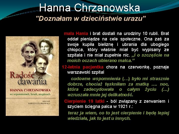 Hanna Chrzanowska "Doznałam w dzieciństwie urazu" mała Hania i brat dostali na urodziny 10