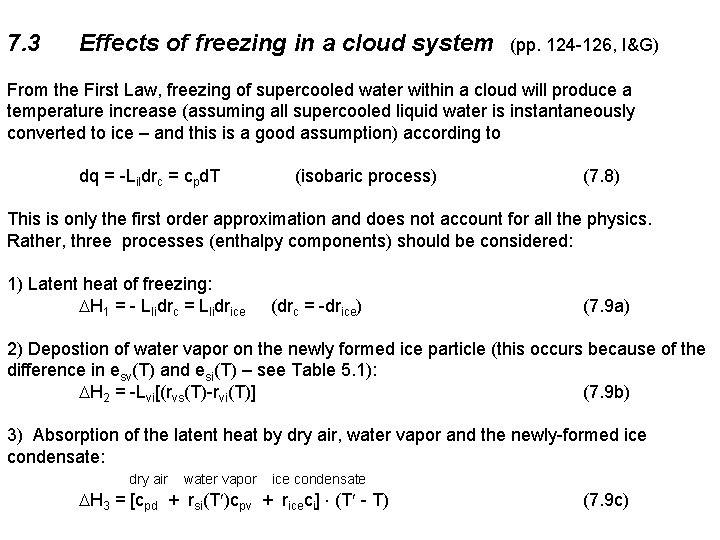 7. 3 Effects of freezing in a cloud system (pp. 124 -126, I&G) From