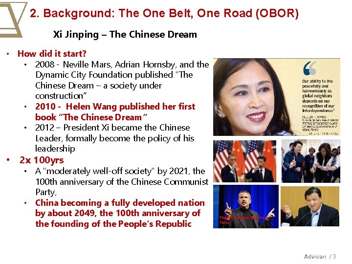 2. Background: The One Belt, One Road (OBOR) Xi Jinping – The Chinese Dream