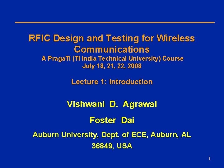 RFIC Design and Testing for Wireless Communications A Praga. TI (TI India Technical University)