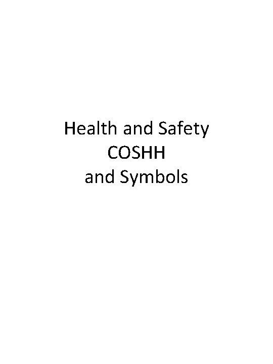 Health and Safety COSHH and Symbols 