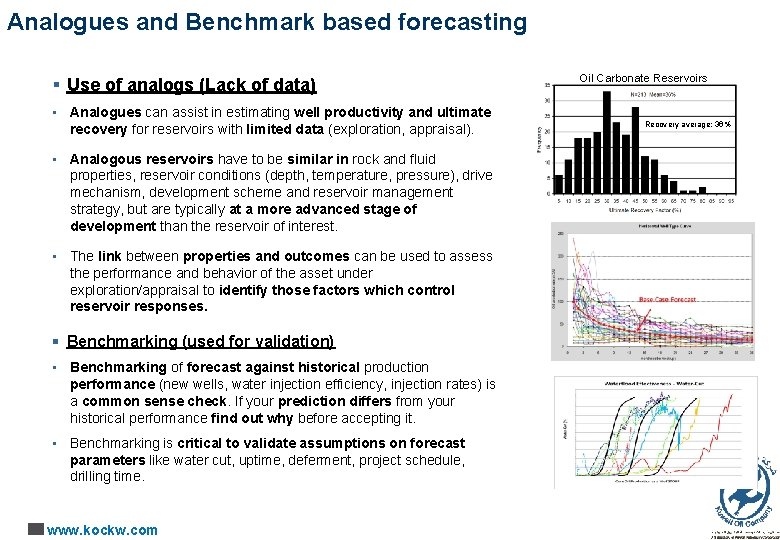 Analogues and Benchmark based forecasting § Use of analogs (Lack of data) • Analogues