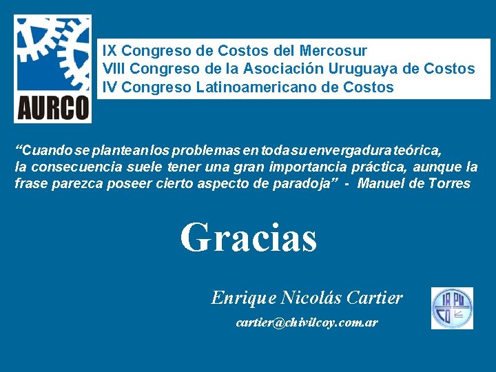 IX Congreso de Costos del Mercosur VIII Congreso de la Asociación Uruguaya de Costos