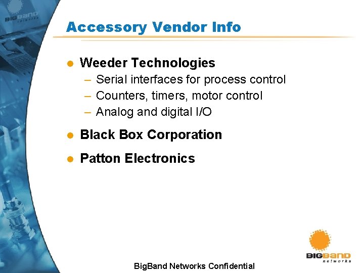 Accessory Vendor Info l Weeder Technologies – Serial interfaces for process control – Counters, Accessory Vendor Info l Weeder Technologies – Serial interfaces for process control – Counters,