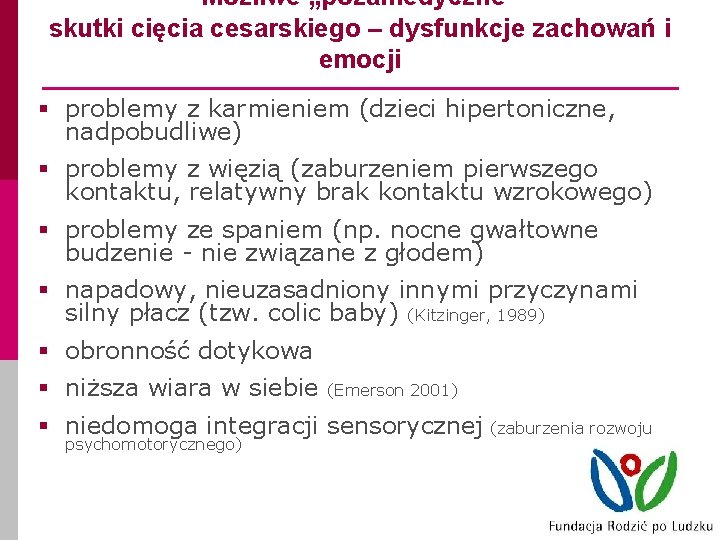 Możliwe „pozamedyczne” skutki cięcia cesarskiego – dysfunkcje zachowań i emocji § problemy z karmieniem