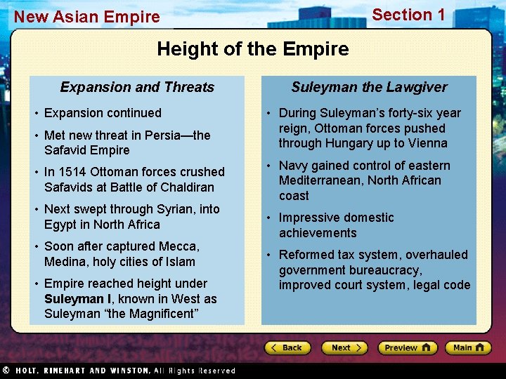 Section 1 New Asian Empire Height of the Empire Expansion and Threats • Expansion