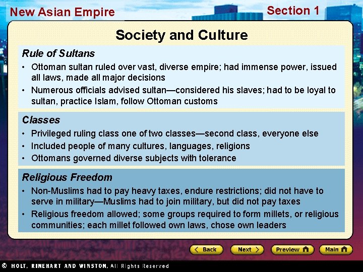 Section 1 New Asian Empire Society and Culture Rule of Sultans • Ottoman sultan