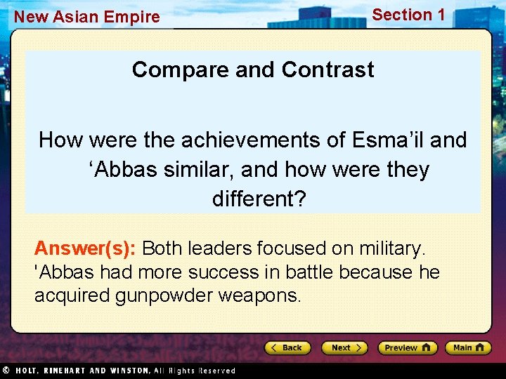 New Asian Empire Section 1 Compare and Contrast How were the achievements of Esma’il