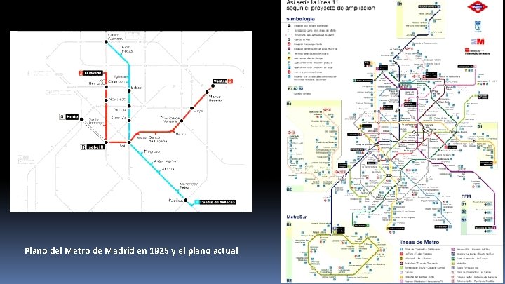 Plano del Metro de Madrid en 1925 y el plano actual 