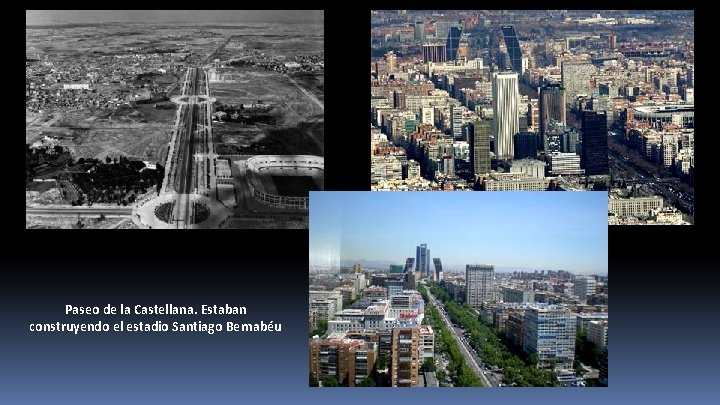 Paseo de la Castellana. Estaban construyendo el estadio Santiago Bernabéu 