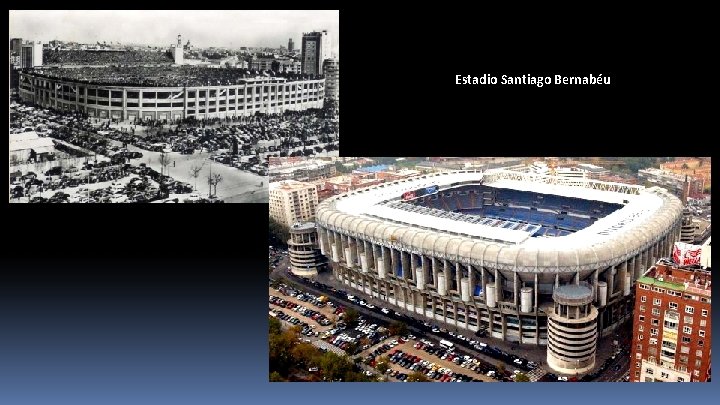 Estadio Santiago Bernabéu 