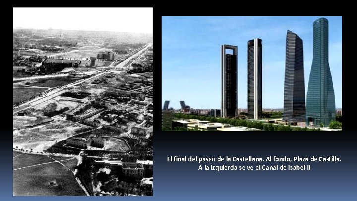 El final del paseo de la Castellana. Al fondo, Plaza de Castilla. A la