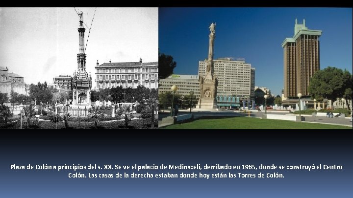 Plaza de Colón a principios del s. XX. Se ve el palacio de Medinaceli,