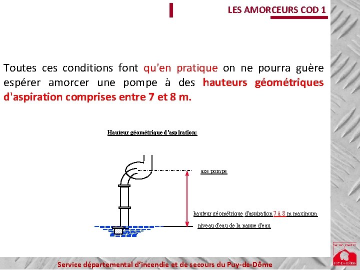 LES AMORCEURS COD 1 Toutes conditions font qu'en pratique on ne pourra guère espérer