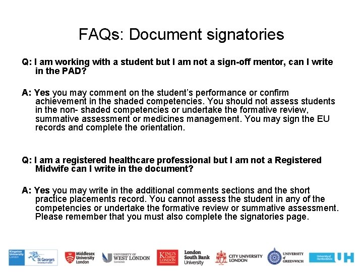 FAQs: Document signatories Q: I am working with a student but I am not FAQs: Document signatories Q: I am working with a student but I am not