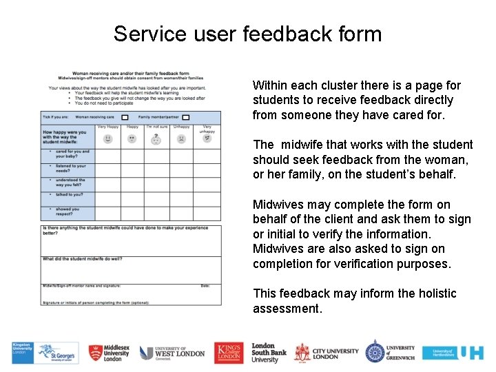 Service user feedback form Within each cluster there is a page for students to Service user feedback form Within each cluster there is a page for students to