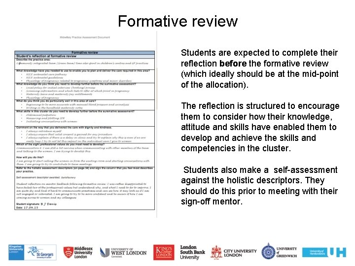 Formative review Students are expected to complete their reflection before the formative review (which Formative review Students are expected to complete their reflection before the formative review (which