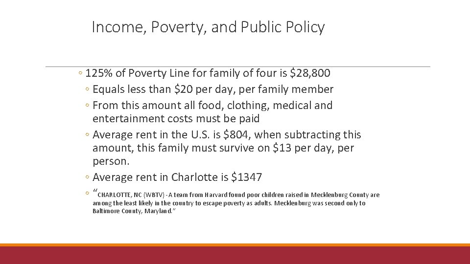 Income, Poverty, and Public Policy ◦ 125% of Poverty Line for family of four