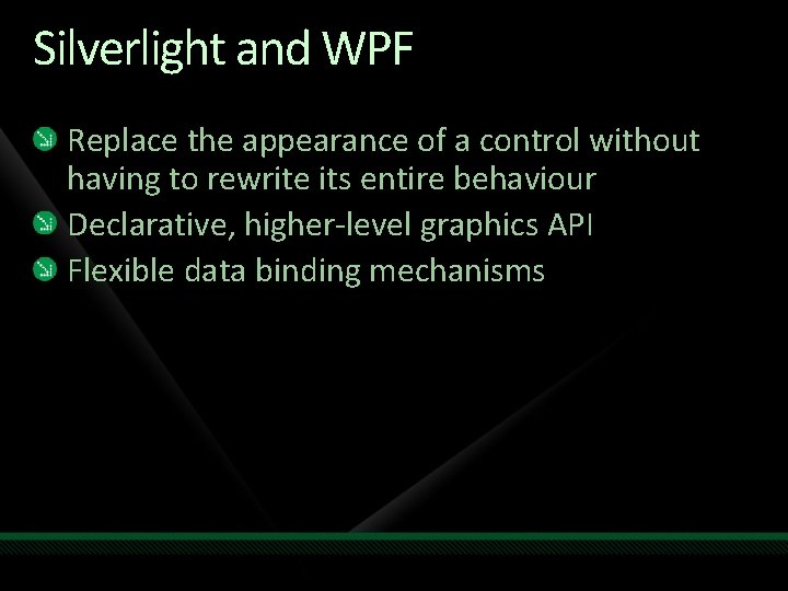 Silverlight and WPF Replace the appearance of a control without having to rewrite its