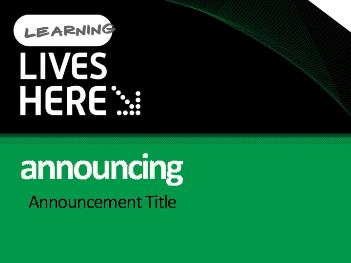 announcing Announcement Title 