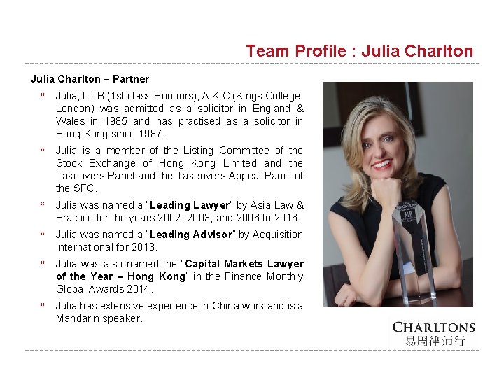 Team Profile : Julia Charlton – Partner Julia, LL. B (1 st class Honours),