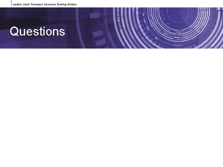 Jardine Lloyd Thompson Insurance Broking Division Questions 