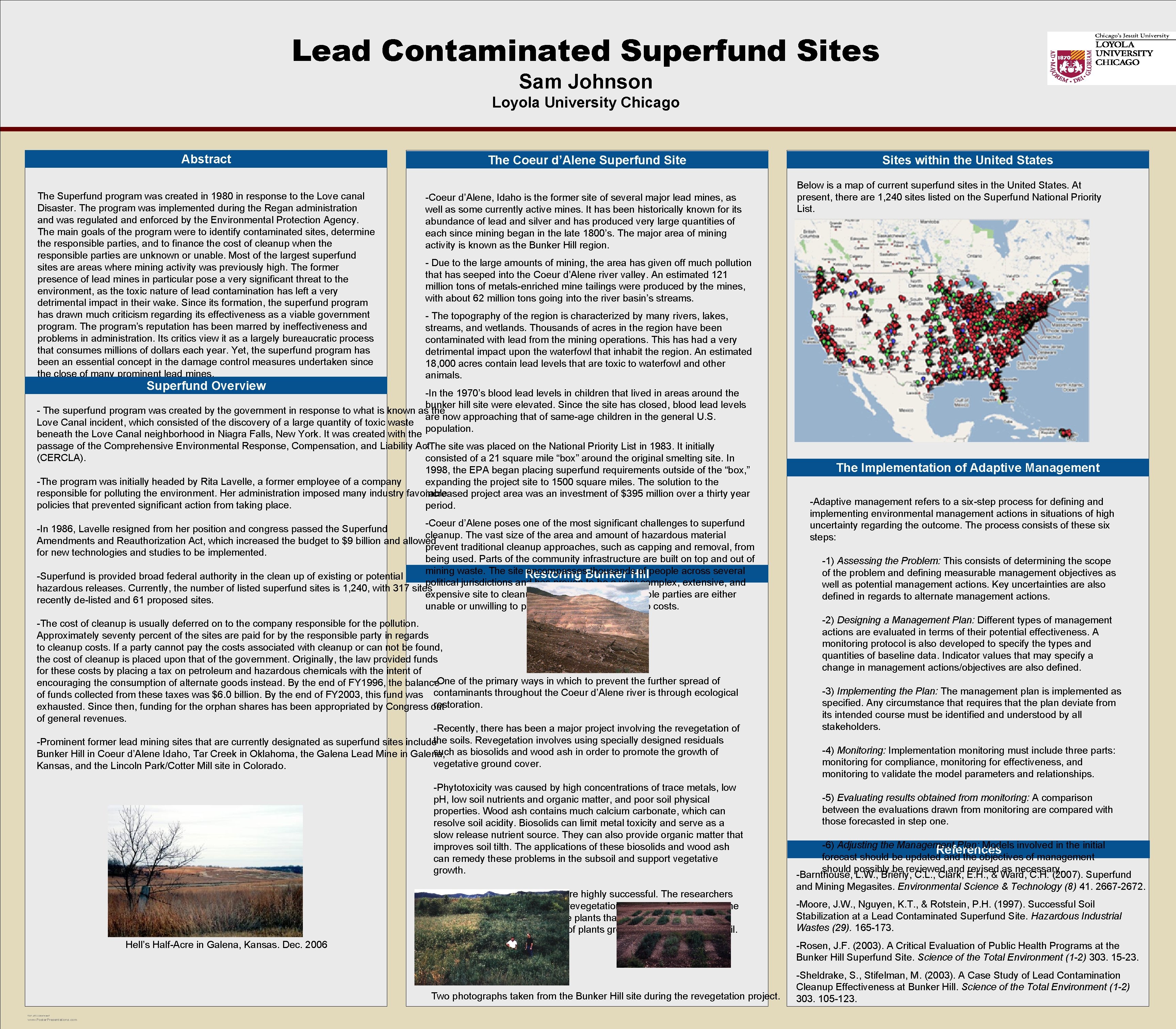 Lead Contaminated Superfund Sites OPTIONAL LOGO HERE Sam Johnson Loyola University Chicago Abstract The