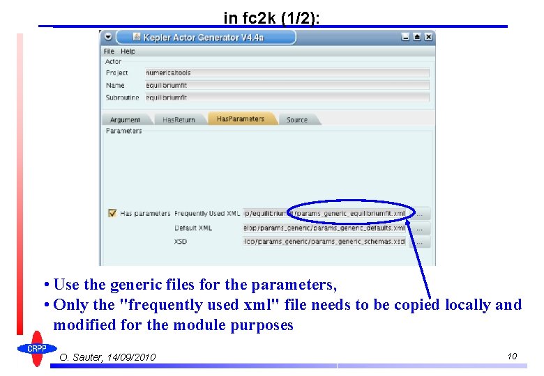 in fc 2 k (1/2): • Use the generic files for the parameters, •