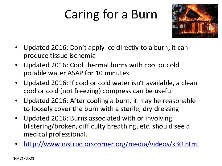 Caring for a Burn • Updated 2016: Don’t apply ice directly to a burn;