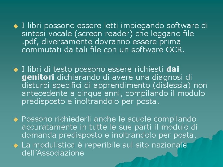 u I libri possono essere letti impiegando software di sintesi vocale (screen reader) che