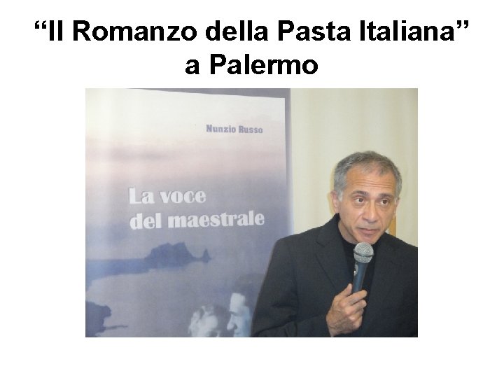 “Il Romanzo della Pasta Italiana” a Palermo 