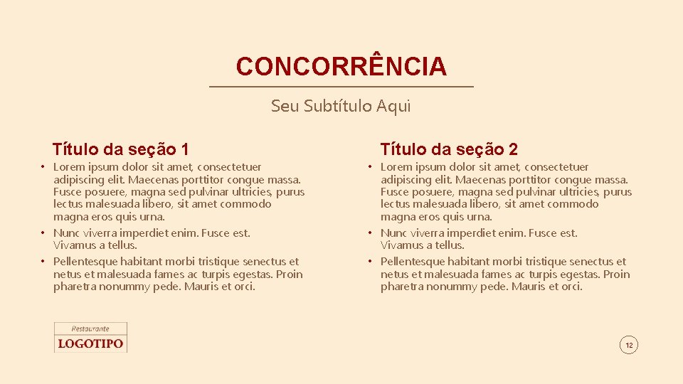 CONCORRÊNCIA Seu Subtítulo Aqui Título da seção 1 • Lorem ipsum dolor sit amet,