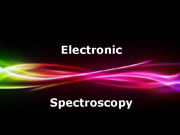 Electronic Spectroscopy Powerpoint Templates Page 1 