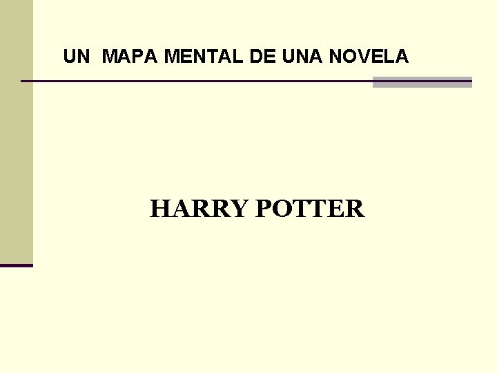 UN MAPA MENTAL DE UNA NOVELA HARRY POTTER 