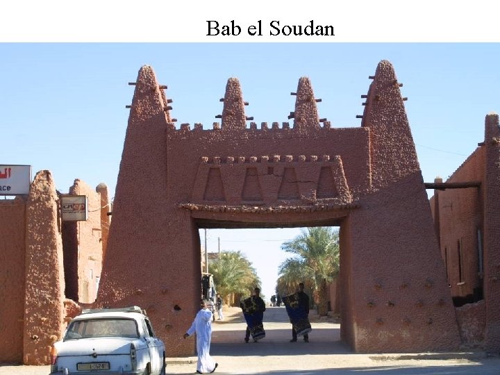 Bab el Soudan 