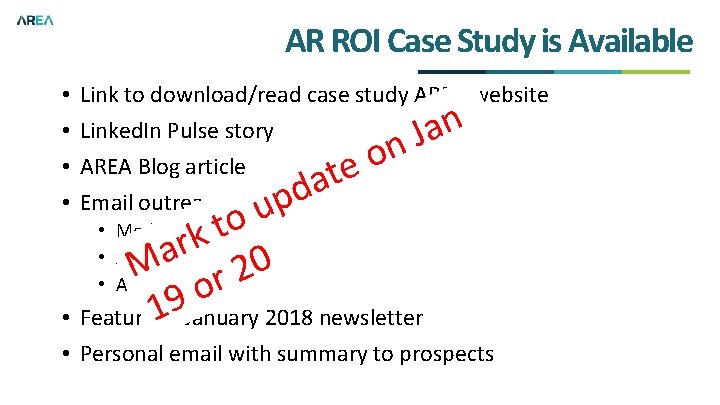 AR ROI Case Study is Available • • Link to download/read case study AREA