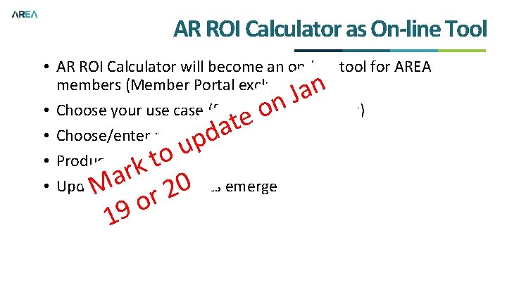 AR ROI Calculator as On-line Tool • AR ROI Calculator will become an on-line