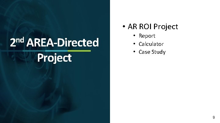  • AR ROI Project 2 nd AREA-Directed Project • Report • Calculator •